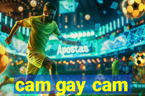 cam gay cam